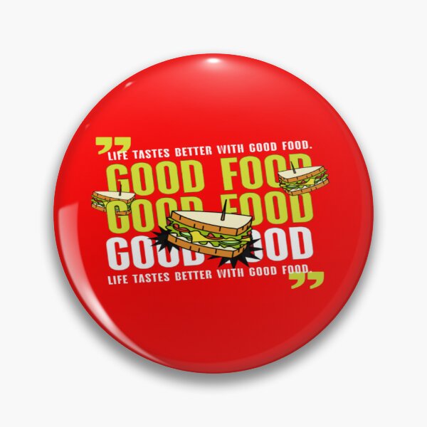 Item preview, Life Tastes Better With Good Food designed and sold by Kristijan Gregoric.
