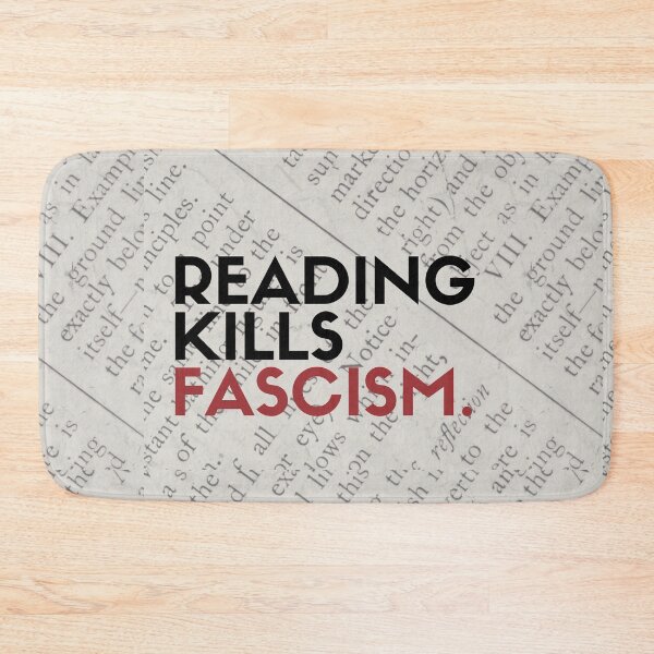 Item preview, Reading kills fascism designed and sold by Athenasgirl.