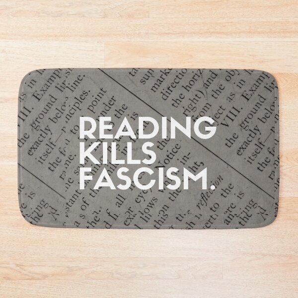 Item preview, Reading kills fascism designed and sold by Athenasgirl.