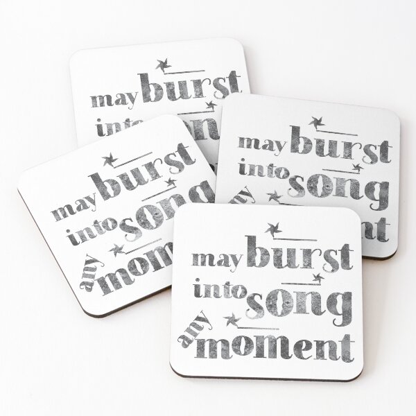 Item preview, May burst into song any moment designed and sold by Line2Rhyme.