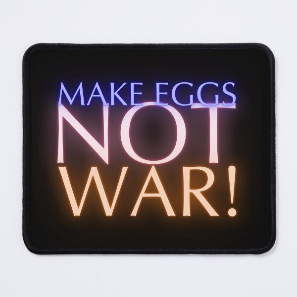Item preview, Egg Crisis 2025 - Make Eggs, not War! designed and sold by nature. electrified..