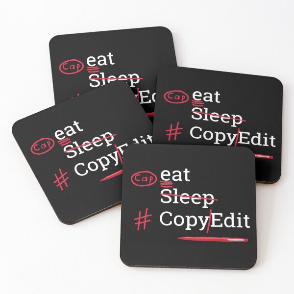 Item preview, Eat Sleep Copy Edit designed and sold by Neadski.