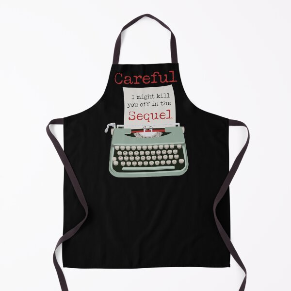 Item preview, Careful I might kill you off in the sequel Typewriter  designed and sold by Neadski.