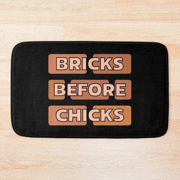 Item preview, Bricks Before Chicks Funny Bricklayer designed and sold by DomTeesHaven.