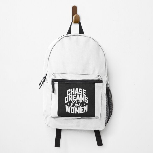 Item preview, Chase Dreams Not Women designed and sold by Veliprintdesign.