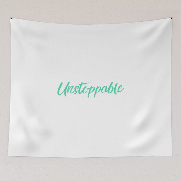 Item preview, UNSTOPPABLE designed and sold by PGAart.