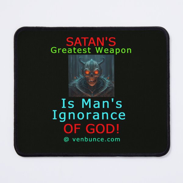 Item preview, Satans Greatest Weapon - God designed and sold by AlienAlmanac.