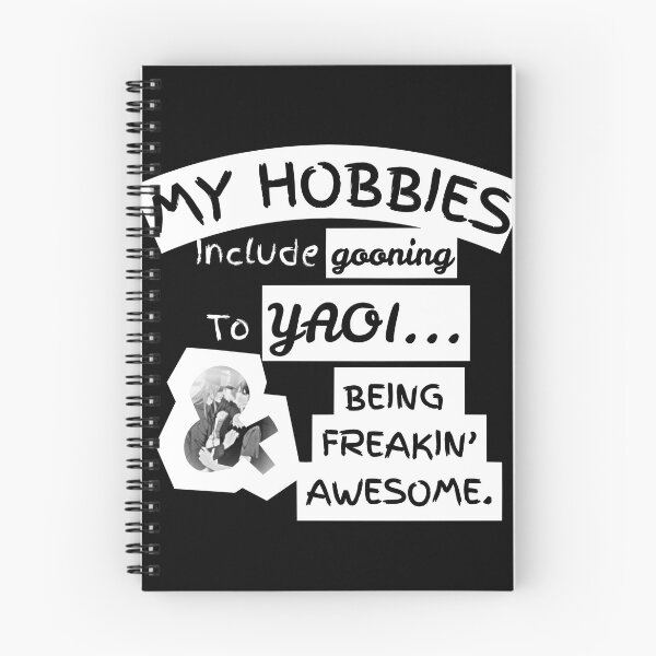 Item preview, My Hobbies Include Gooning to Yaoi and Being Freakin' Awesome designed and sold by Petrichormir.