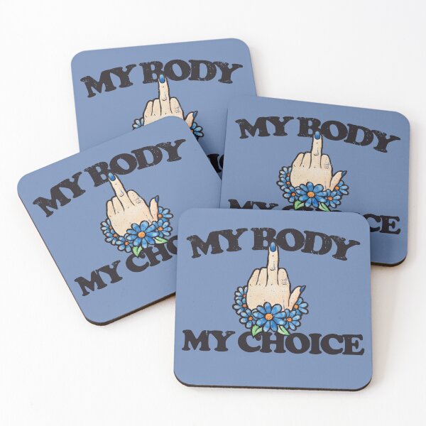 Item preview, My Body My Choice designed and sold by FrictionMaxxing.