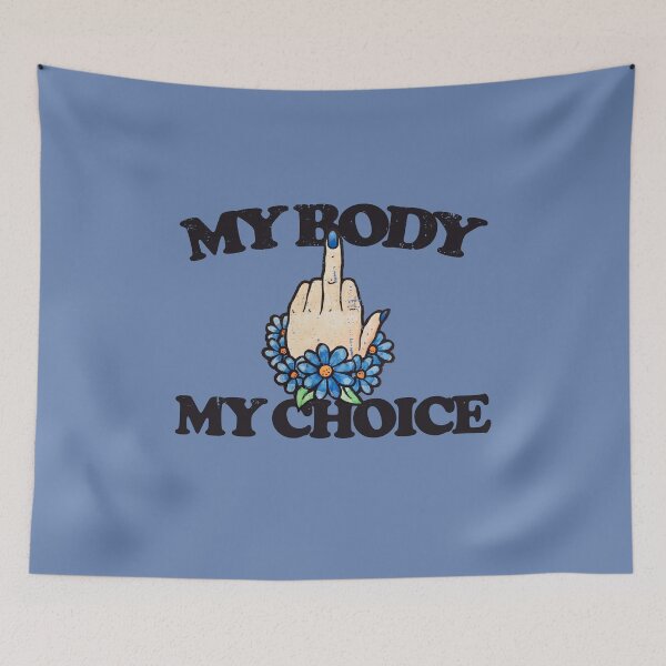 Item preview, My Body My Choice designed and sold by FrictionMaxxing.