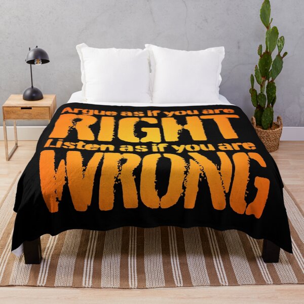 Item preview, Argue as if you are right. Listen as if you are wrong. v.1 designed and sold by x1brett.