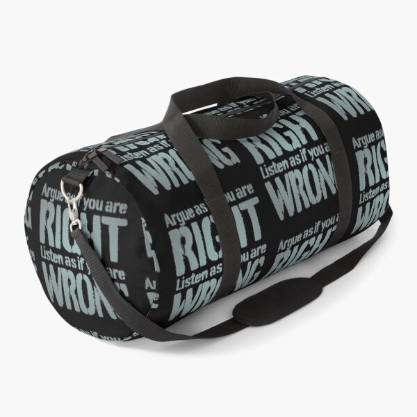 Item preview, Argue as if you are right. Listen as if you are wrong. v.4 designed and sold by x1brett.