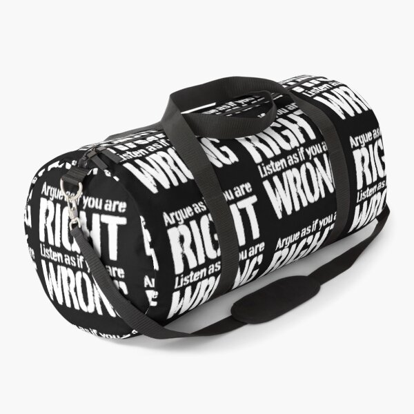 Item preview, Argue as if you are right. Listen as if you are wrong. v.9 designed and sold by x1brett.