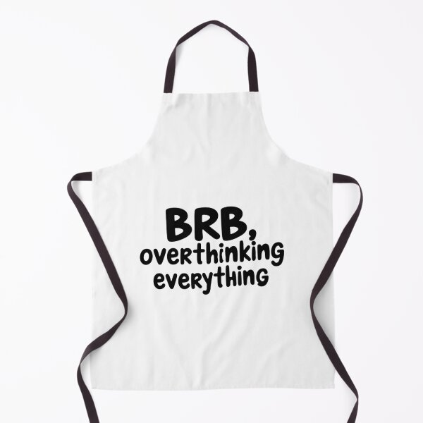 Item preview, BRB, Overthinking Everything - Funny Sticker & Shirt designed and sold by Sarcasm HQ.