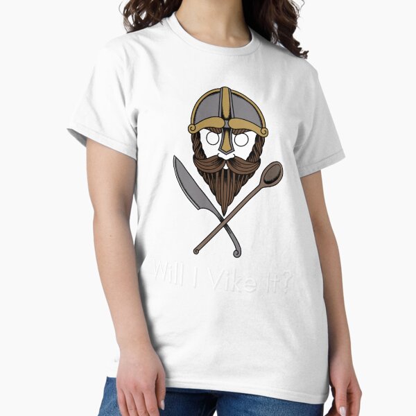 Will I Vike It? Classic T-Shirt