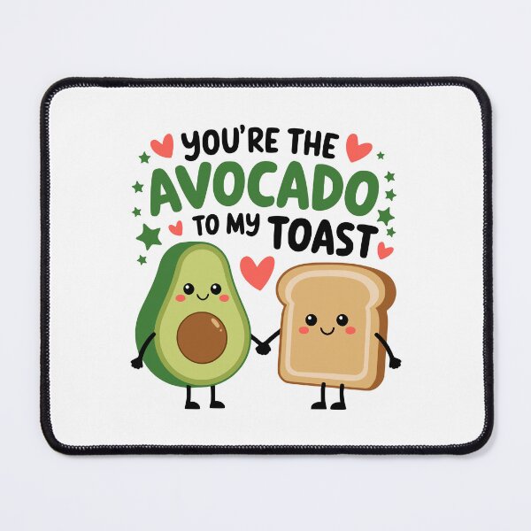 Item preview, You're the avocado To My Toast! Funny Avocado Toast Pun designed and sold by PMCreative.