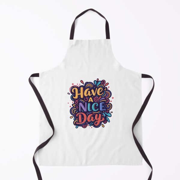 Item preview, Have A Nice day designed and sold by Shivam Arora.