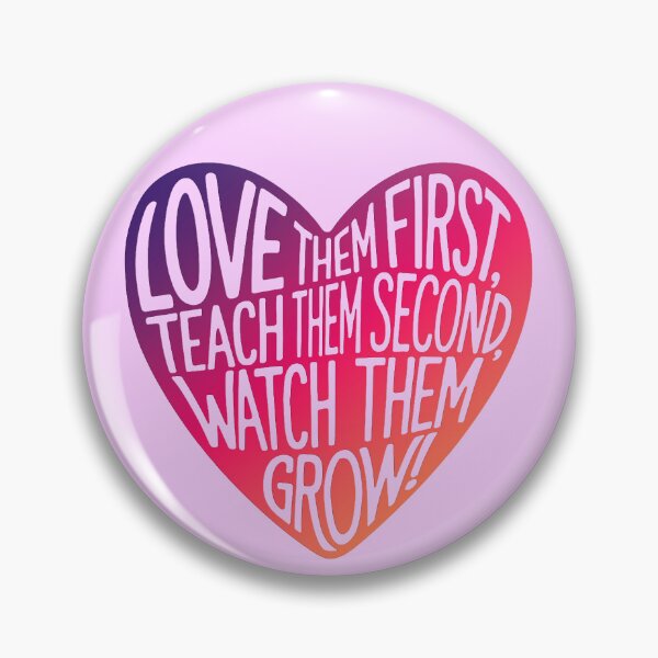 Item preview, Love Them First Teach Them Second Teacher Valentines designed and sold by Amanda's Factory.