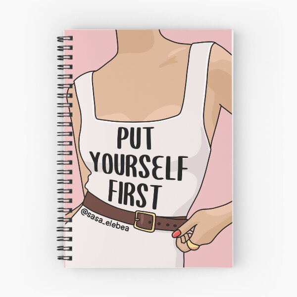 Item preview, Put yourself first by Sasa Elebea designed and sold by Sabrina Brugmann.