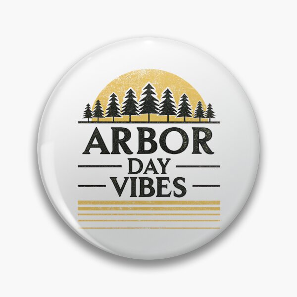 Item preview, Arbor Day Vibes designed and sold by SignumShop.