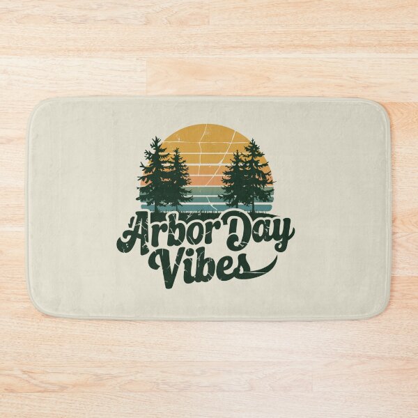 Item preview, Arbor Day Vibes designed and sold by SignumShop.