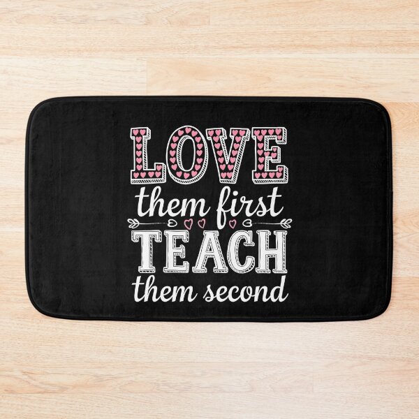 Item preview, Love Them First Teach Them Second Teacher Valentines designed and sold by AniArtPL.
