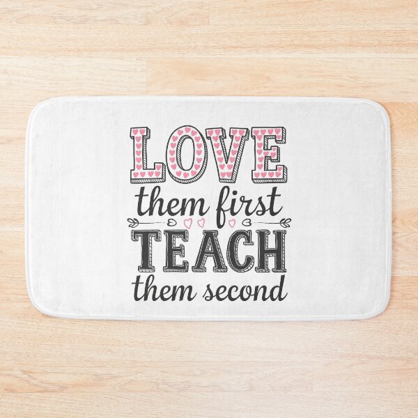 Item preview, Love Them First Teach Them Second Teacher Valentines designed and sold by AniArtPL.