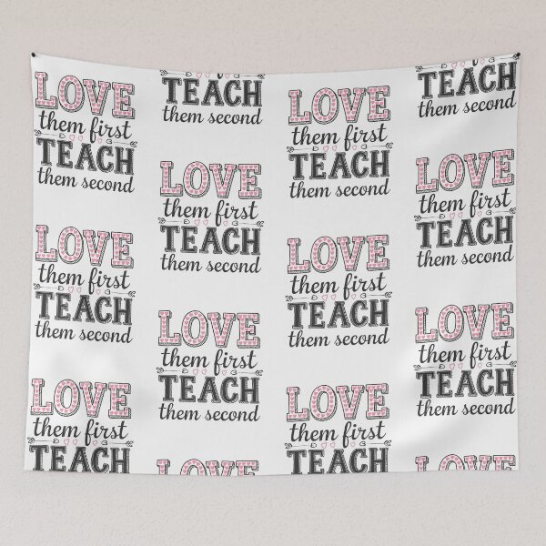 Item preview, Love Them First Teach Them Second Teacher Valentines designed and sold by AniArtPL.