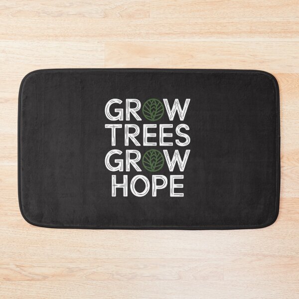 Item preview, Grow Trees, Grow Hope designed and sold by SignumShop.