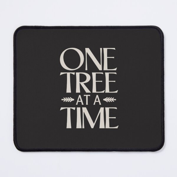 Item preview, One Tree at a Time designed and sold by SignumShop.