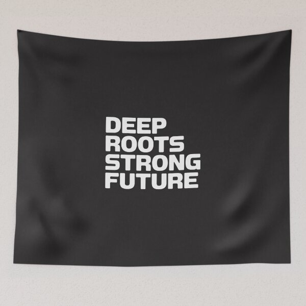 Item preview, Deep Roots, Strong Future designed and sold by SignumShop.