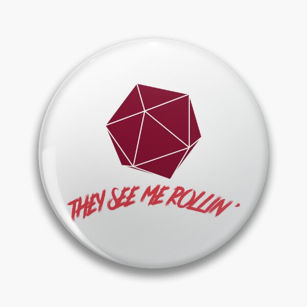 Item preview, They See Me Rollin' D&D Inspired Shirt designed and sold by DraconianDesign.