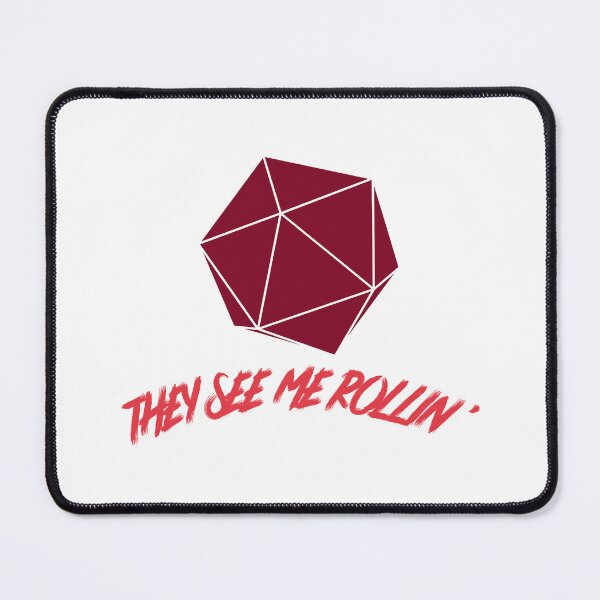 Item preview, They See Me Rollin' D&D Inspired Shirt designed and sold by DraconianDesign.