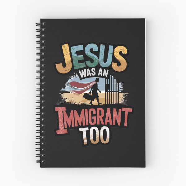 Item preview, Jesus Was An Immigrant Too: A Powerful Message Of Compassion And Humanity designed and sold by elynne9.