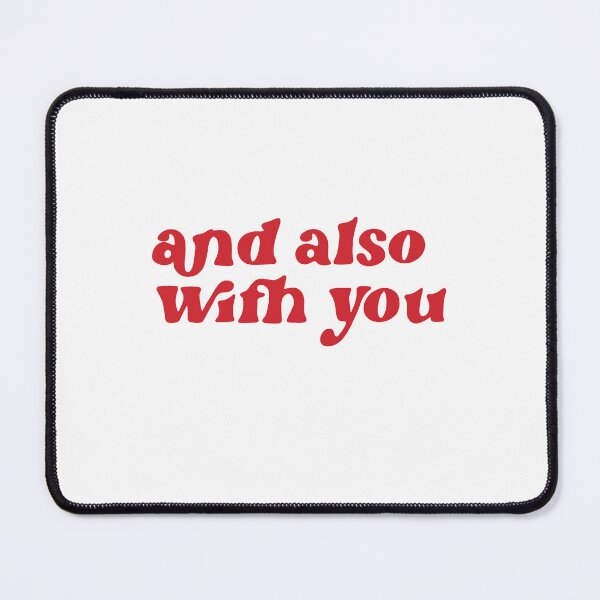 Item preview, And Also With You designed and sold by megsthornton.