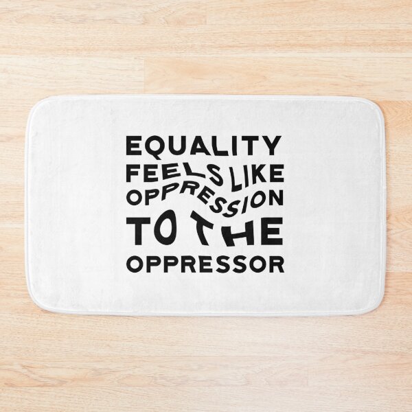 Item preview, Equality v. Oppresion designed and sold by megsthornton.