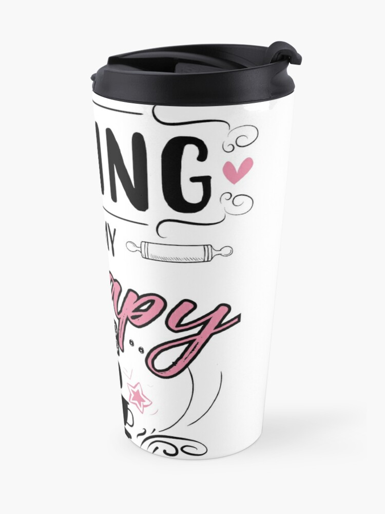 Baking Is My Therapy Travel Mug By Jslbdesigns Redbubble