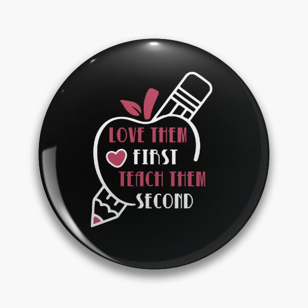 Item preview, love them first, teach them second- teacher valentines designed and sold by EnchantedOwl.