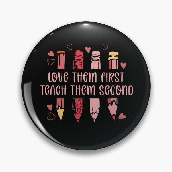 Item preview, love them first, teach them second- teacher valentines designed and sold by EnchantedOwl.