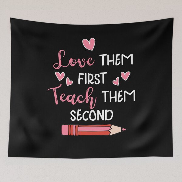 Item preview, Love them first, teach them second- teacher valentines designed and sold by EnchantedOwl.