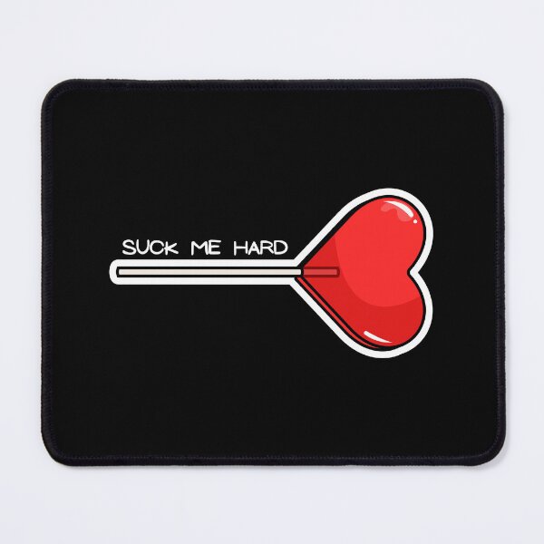 Item preview, Suck me hard designed and sold by Oval Shop.