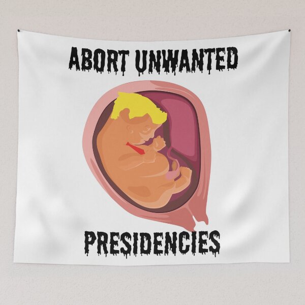 Item preview, Abort Unwanted Presidencies - Trump designed and sold by dealchica.