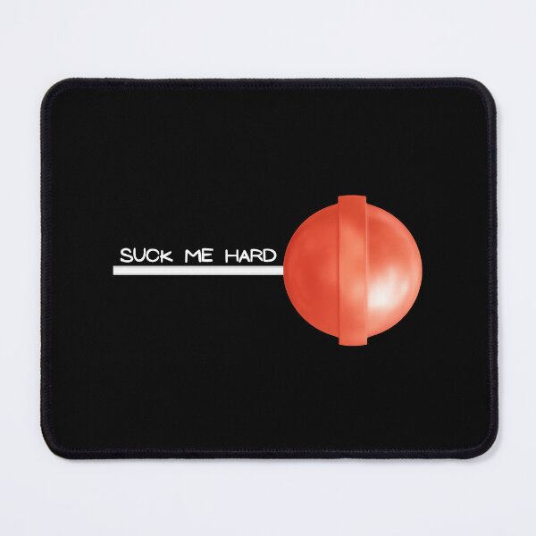 Item preview, Suck me hard designed and sold by Oval Shop.