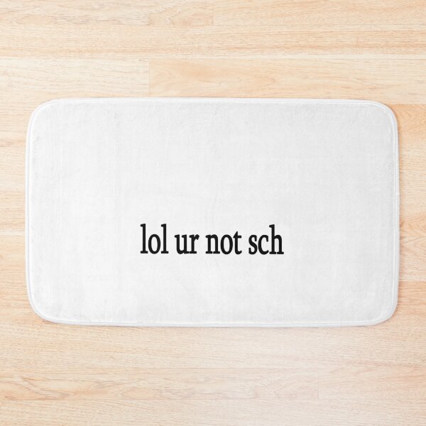 Item preview, lol ur not sch designed and sold by Sasya.
