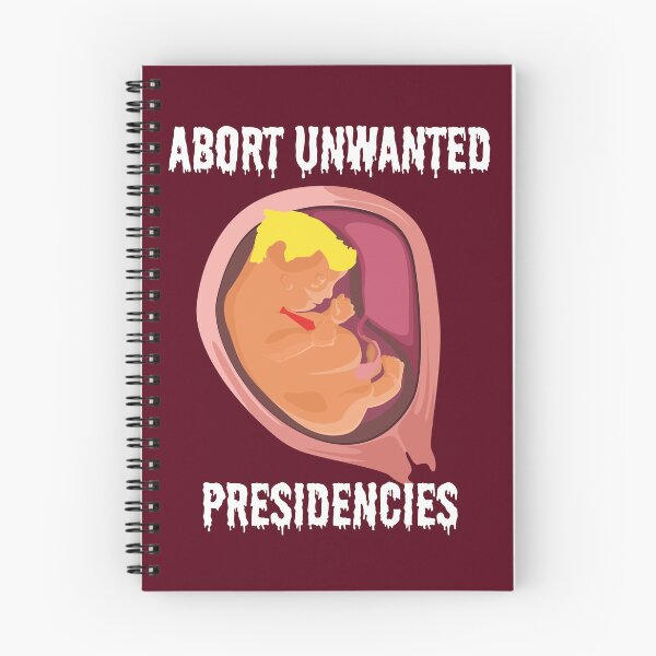 Item preview, Abort Unwanted Presidencies - Trump designed and sold by dealchica.