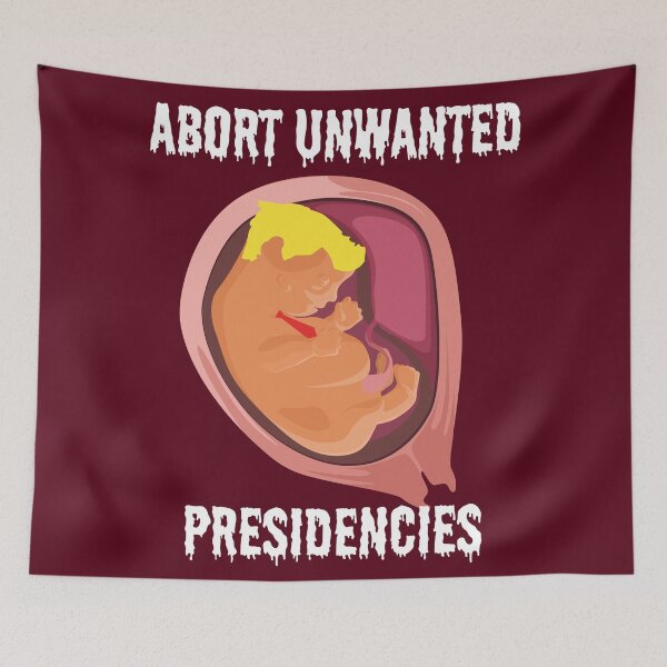 Item preview, Abort Unwanted Presidencies - Trump designed and sold by dealchica.
