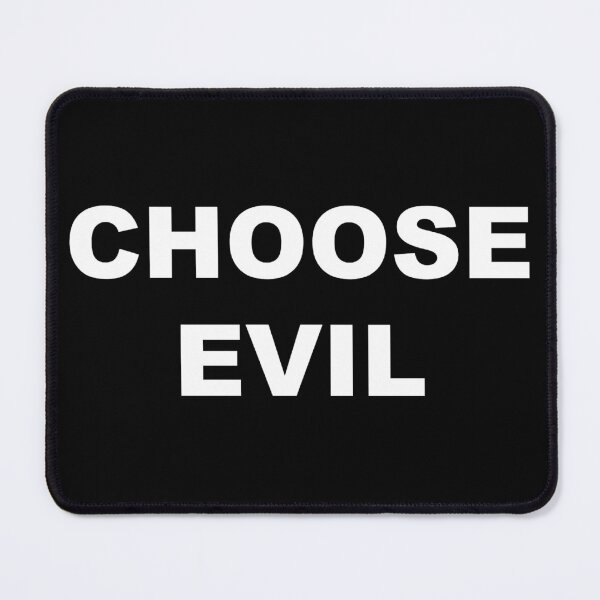 Item preview, Choose Evil (Humor) designed and sold by rcmarble.
