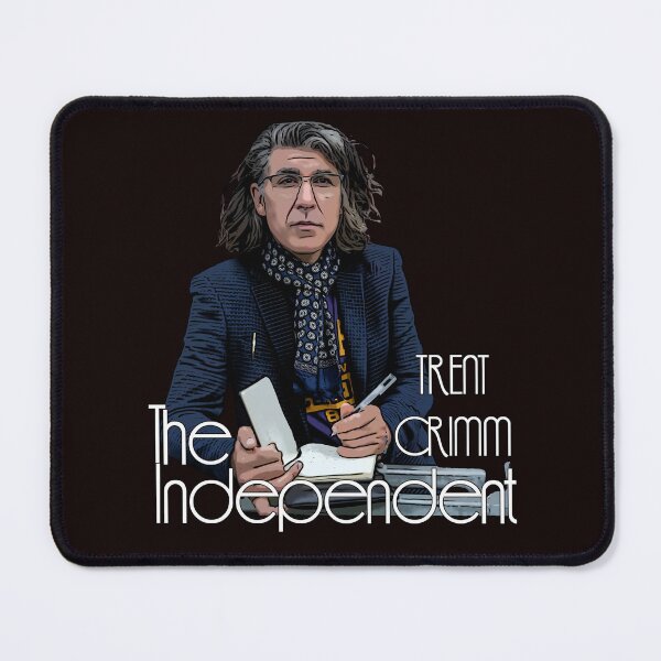 Item preview, Trent Crimm, The Independent designed and sold by Another Pic In The Wall By Scott Bradley Musgrave.