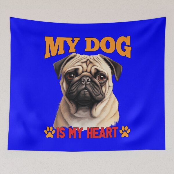 Item preview, Pug Pet Dog Owner Art Design My Dog Is My Heart Dog Owner designed and sold by fantasticdesign.