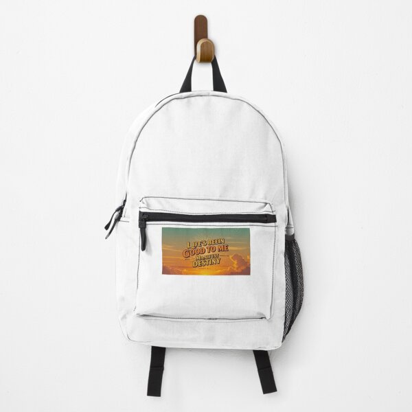 Item preview, LIFE'S BEEN GOOD TO ME MANIFEST DESTINY designed and sold by FitEnvy.